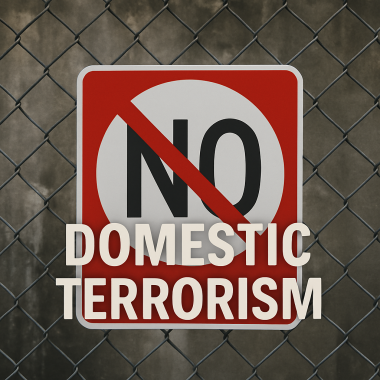 Domestic Terrorism